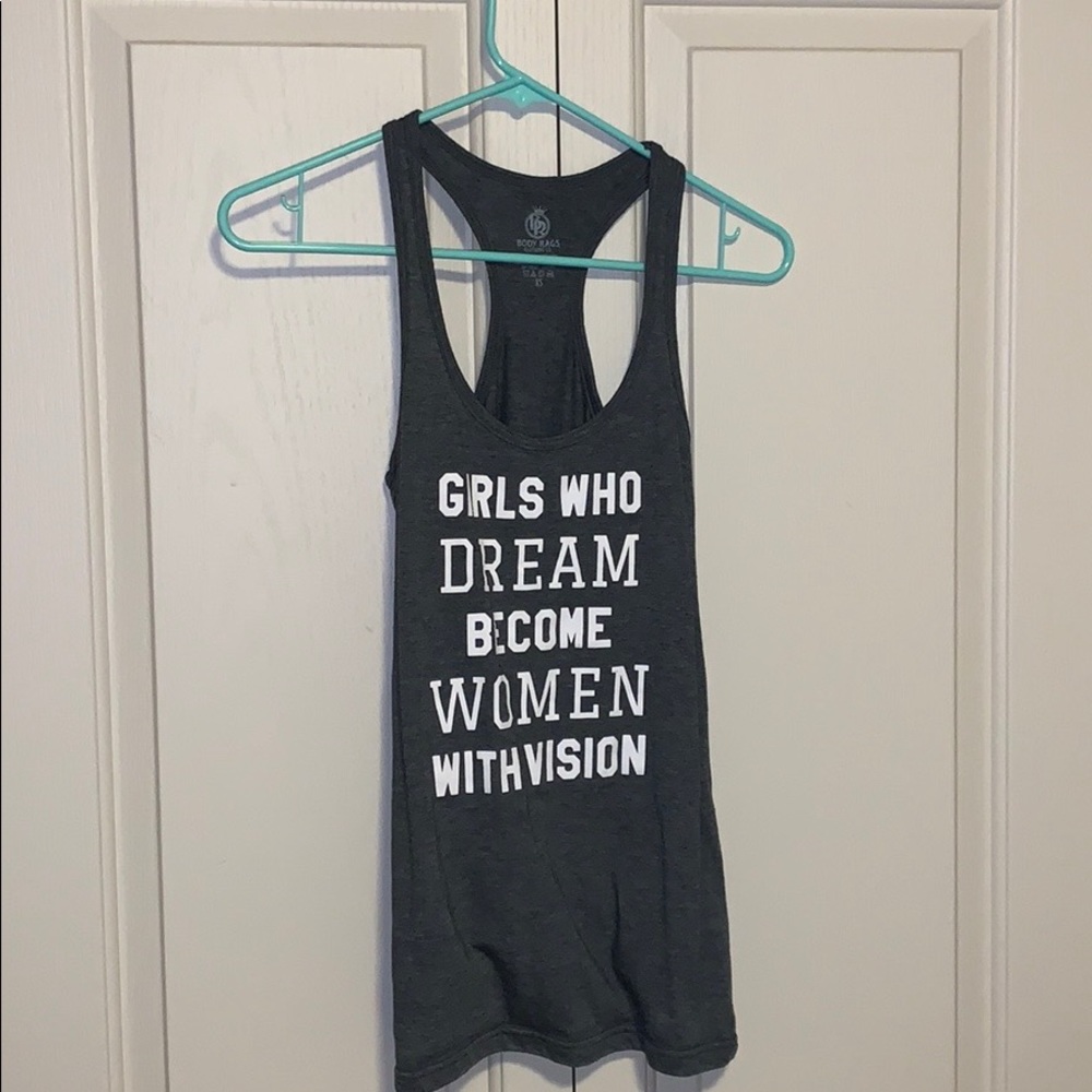 “Girls Who Dream Become Women With Vision” tanktop